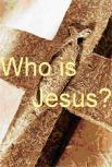 Who is Jesus